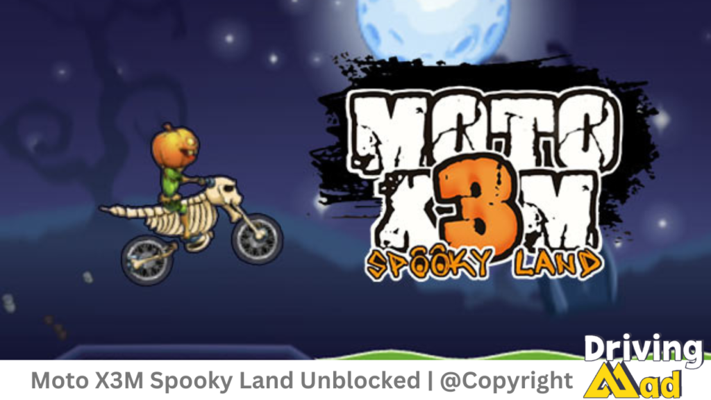 Moto X3M Spooky Land Unblocked