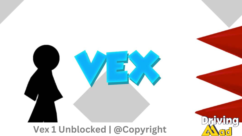 Vex 1 Unblocked