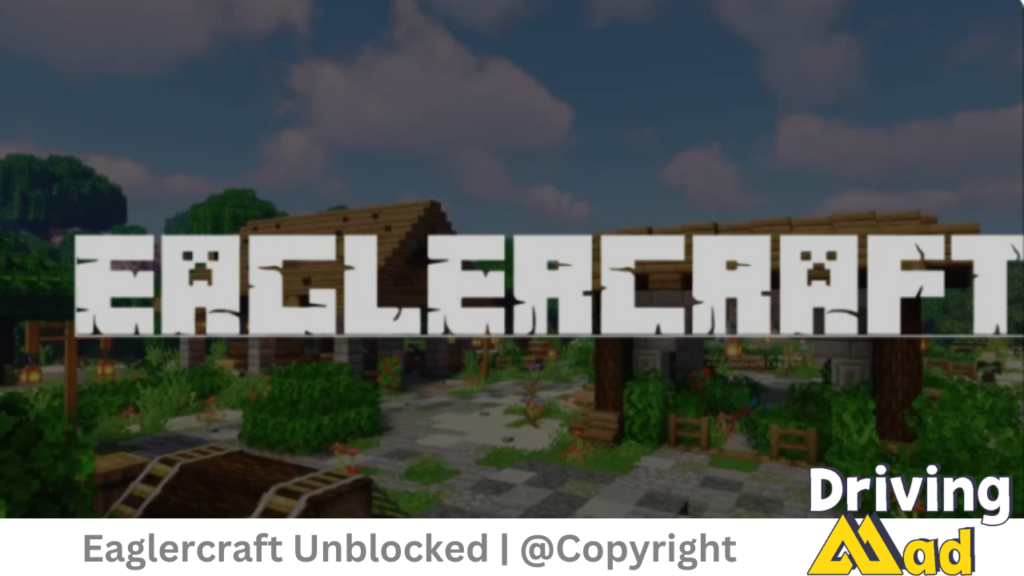 Eaglercraft Unblocked