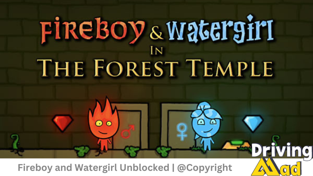 Fireboy and Watergirl Unblocked