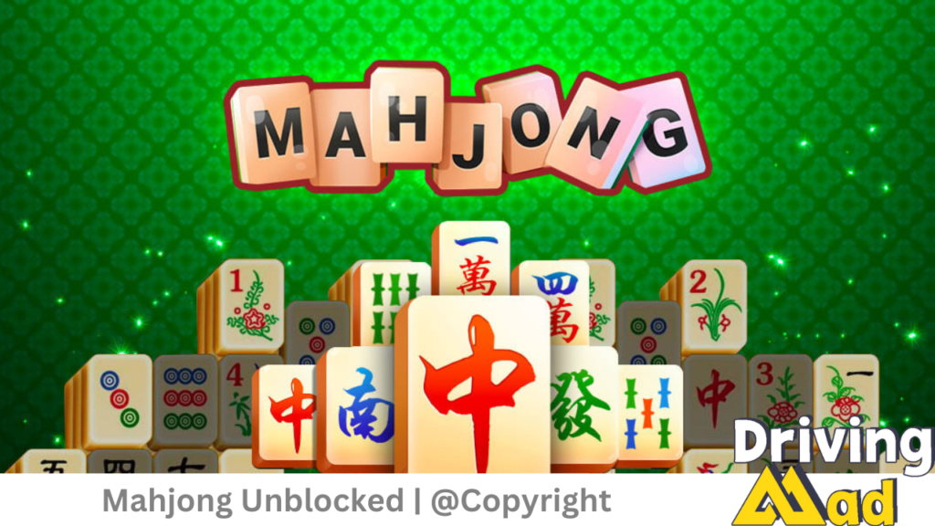 Mahjong Unblocked