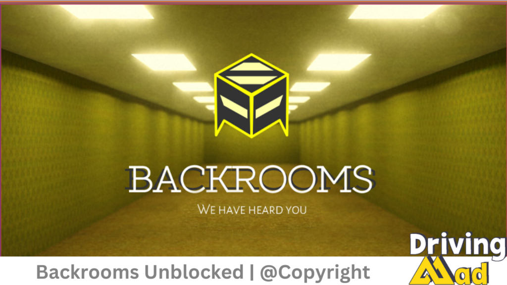 Backrooms Unblocked