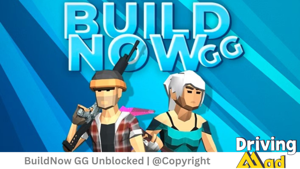 BuildNow GG Unblocked