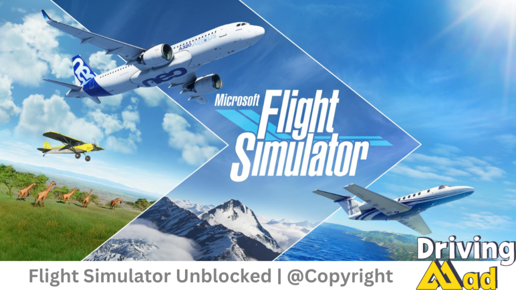 Flight Simulator Unblocked