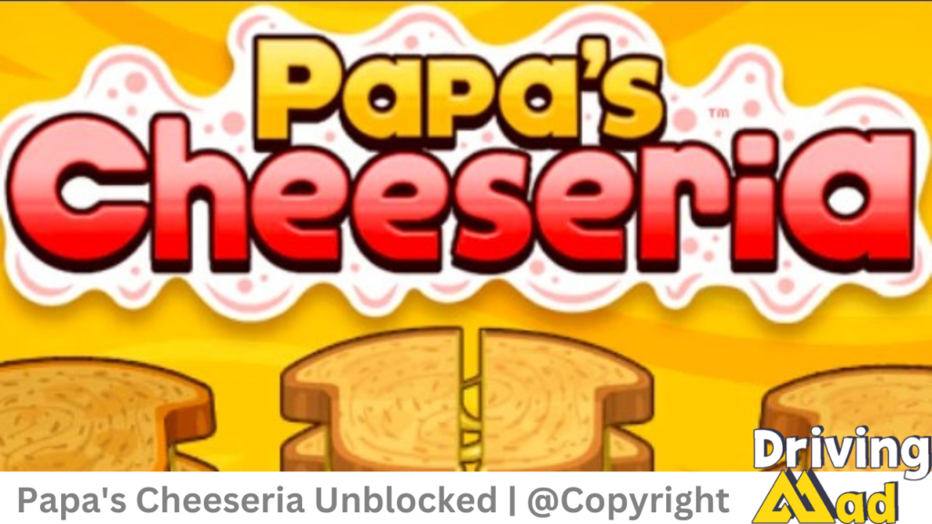 Papa's Cheeseria Unblocked