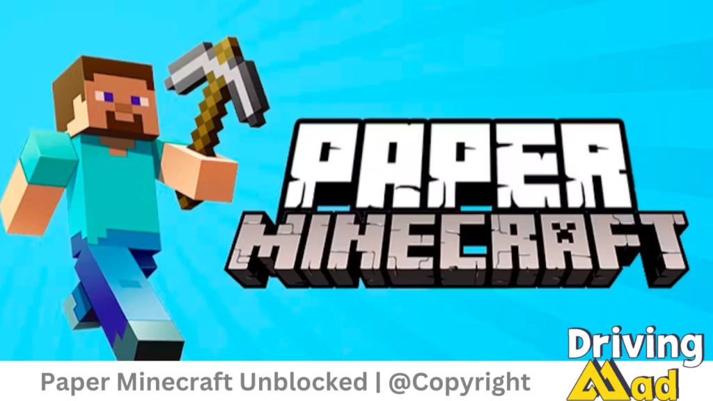 Paper Minecraft Unblocked