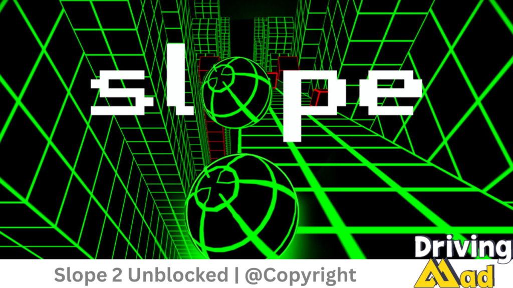 Slope 2 Unblocked