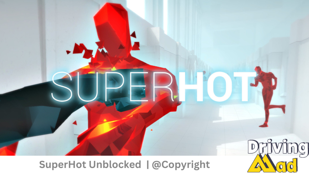 SuperHot Unblocked