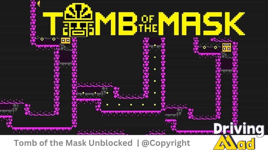 Tomb of the Mask Unblocked