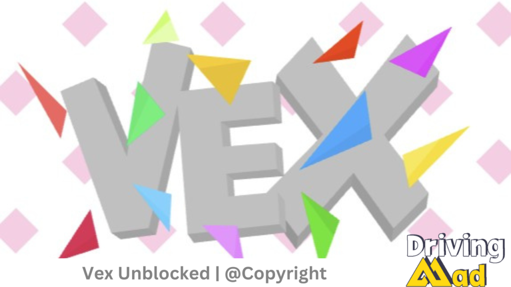 Vex Unblocked