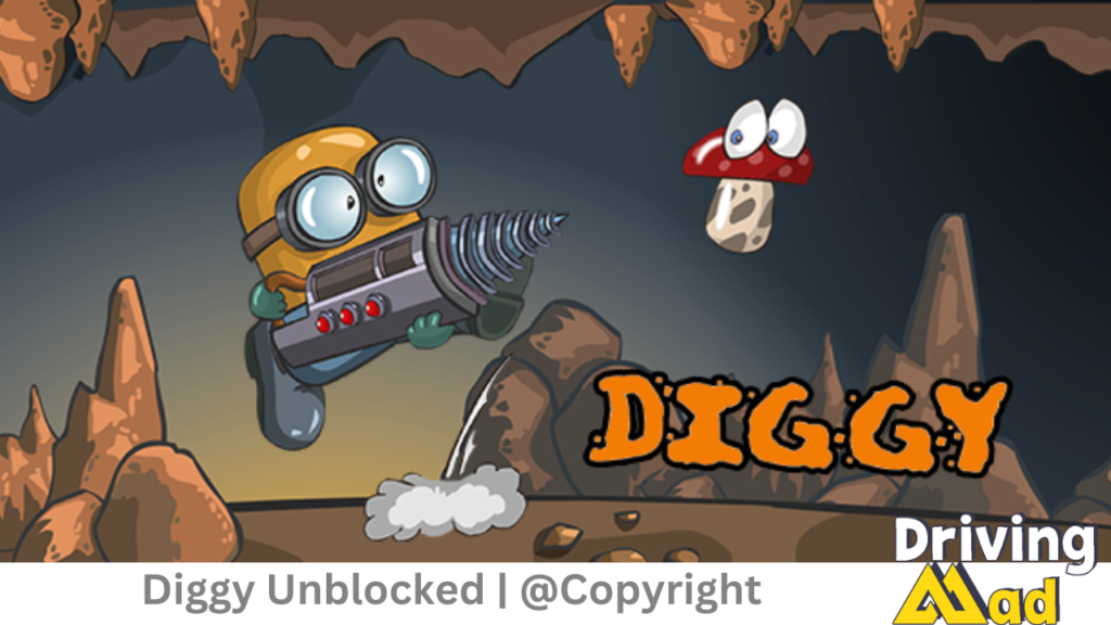 Diggy Unblocked