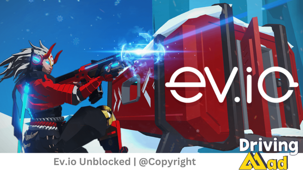 Ev.io Unblocked