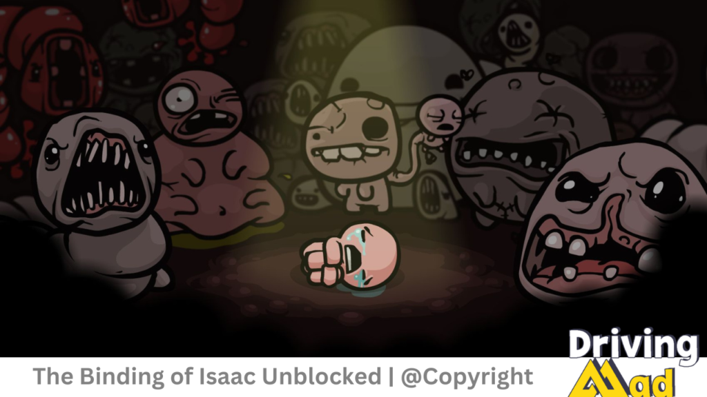 The Binding of Isaac Unblocked