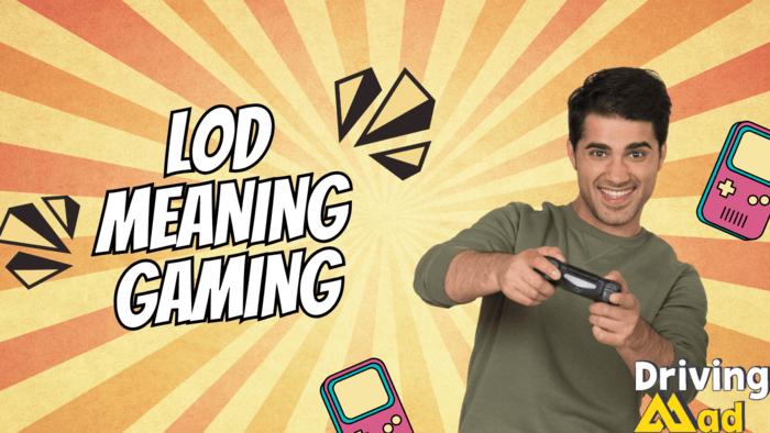 lod meaning gaming
