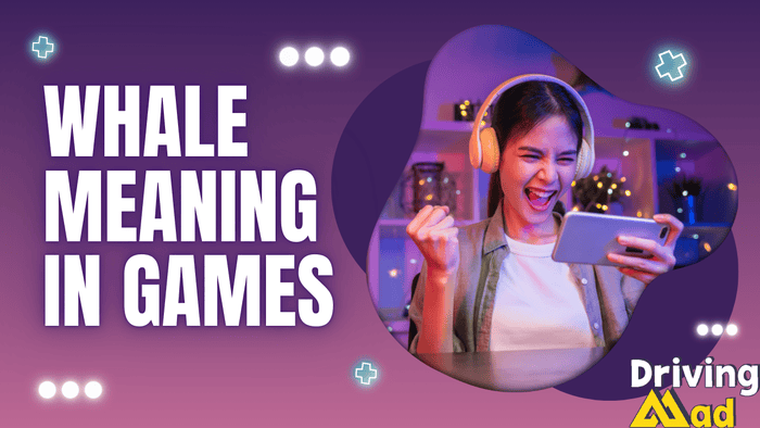 whale meaning in games
