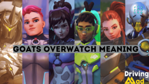 goats overwatch meaning