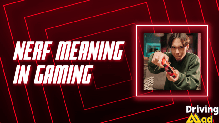 nerf meaning in gaming