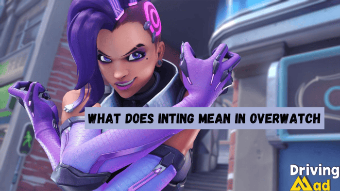 what does inting mean in overwatch