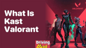 what is kast valorant
